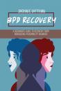 Bpd Recovery: A Beginner'S Guide To Reco - Preview
