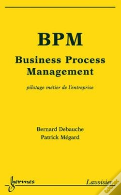 Capa do artigo Bpm ; Business Process Management ; Pilotage Métier De L'Entreprise