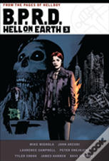 B.P.R.D. Hell On Earth Volume 3