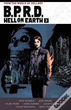 B.P.R.D. Hell On Earth Volume 3
