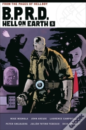 Capa do artigo B.P.R.D. Hell On Earth Volume 5