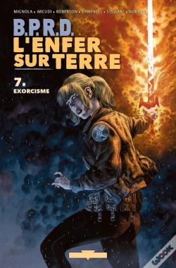 Capa do artigo Bprd - L'Enfer Sur Terre T7. Exorcisme