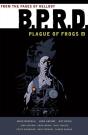 B.P.R.D.: Plague Of Frogs Volume 2 - Preview