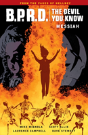 B.P.R.D.: The Devil You Know Volume 1 - Messiah - Preview