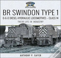 Capa do artigo Br Swindon Type 1 0-6-0 Diesel-Hydraulic Locomotives-Class 14