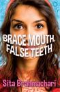 Brace Mouth, False Teeth - Preview