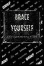 Brace Yourself - Preview