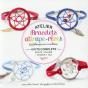 Bracelet Attrape Rêves ; Kit Complet - Preview