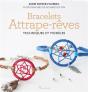 Bracelets Attrape-Rêve ; Techniques Et Modèles - Preview