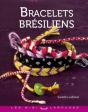 Bracelets Brésiliens - Preview