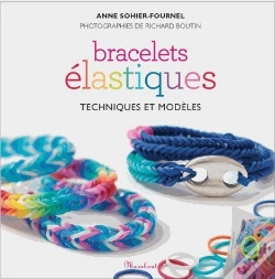 Capa do artigo Bracelets Élastiques ; Techniques Et Modèles ; Pack