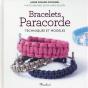 Bracelets En Paracorde ; Techniques Et Modèles - Preview