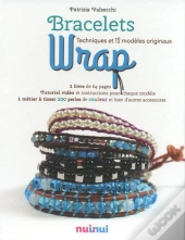 Bracelets Wrap Techniques Et 12 Modeles Originaux