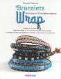 Bracelets Wrap Techniques Et 12 Modeles Originaux - Preview