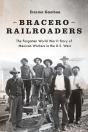 Bracero Railroaders - Preview