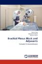 Brachial Plexus Block And Adjuvants - Preview