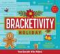 Bracketivity Holiday - Preview