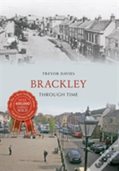 Brackley Through Time