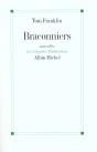 Braconniers - Preview