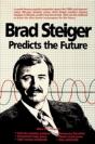 Brad Steiger Predicts The Future - Preview