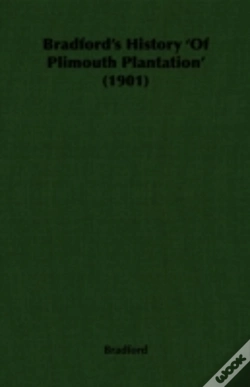 Capa do artigo Bradford'S History 'Of Plimouth Plantation' (1901)
