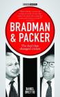 Bradman + Packer - Preview