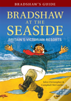 Bradshaw'S Guide Bradshaw At The Seaside