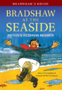 Bradshaw'S Guide Bradshaw At The Seaside - Preview