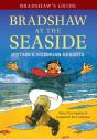 Bradshaw'S Guide Bradshaw At The Seaside - Preview