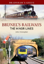 Bradshaw'S Guide Brunel'S Railways The Minor Lines - Preview