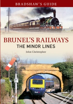 Capa do artigo Bradshaw'S Guide Brunel'S Railways The Minor Lines