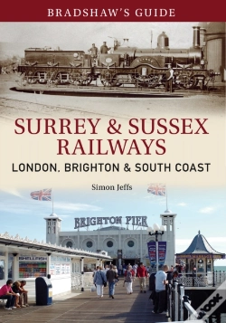 Capa do artigo Bradshaw'S Guide Surrey & Sussex Railways