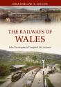 Bradshaw'S Guide The Railways Of Wales - Preview