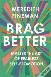 Brag Better