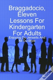 Capa do artigo Braggadocio, Eleven Lessons For Kindergarten For Adults