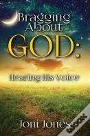 Bragging About God