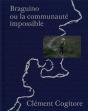 Braguino Ou La Communauté Impossible - Preview