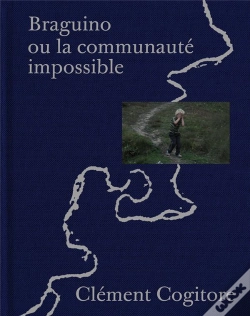 Capa do artigo Braguino Ou La Communauté Impossible