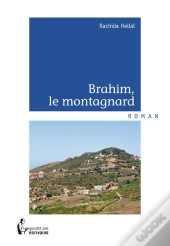 Brahim, Le Montagnard