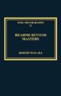 Brahms Beyond Mastery - Preview