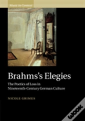 Brahms'S Elegies