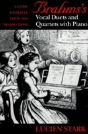 Brahms'S Vocal Duets And Quartets With Piano - Preview
