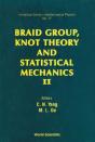 Braid Group, Knot Theory And Statistical Mechanics Ii - Preview