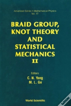 Capa do artigo Braid Group, Knot Theory And Statistical Mechanics Ii