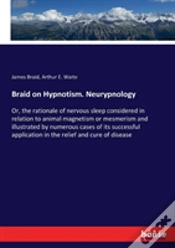 Capa do artigo Braid On Hypnotism. Neurypnology
