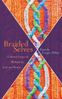Braided Selves - Preview
