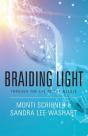 Braiding Light - Preview