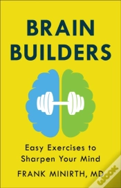 Capa do artigo Brain Builders Â€“ Easy Exercises To Sharpen Your Mind