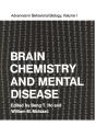 Brain Chemistry And Mental Disease - Preview