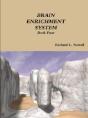 Brain Enrichment System Book Four - Preview